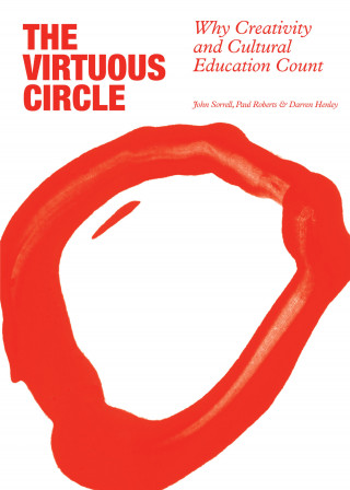 John Sorrell, Paul Roberts, Darren Henley: Virtuous Circle
