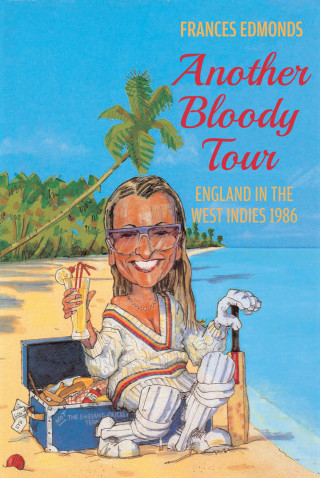 Frances Edmonds: Another Bloody Tour