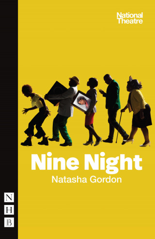 Natasha Gordon: Nine Night (NHB Modern Plays)