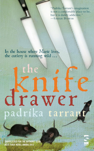 Padrika Tarrant: The Knife Drawer