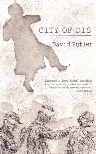 David Butler: City of Dis