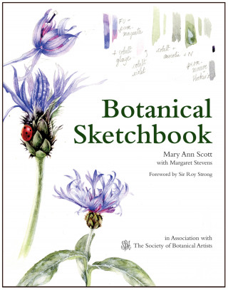 Mary Ann Scott, Margaret Stevens: Botanical Sketchbook