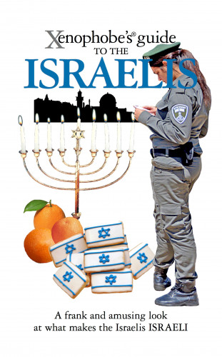 Aviv Ben Zeev: The Xenophobe's Guide to the Israelis