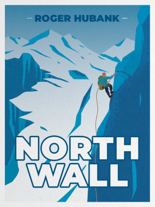 Roger Hubank: North Wall