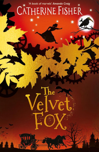 Catherine Fisher: The Velvet Fox