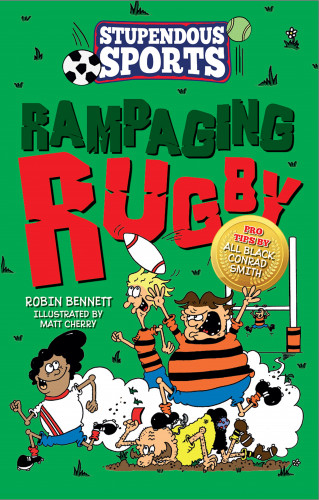 Robin Bennett: Rampaging Rugby