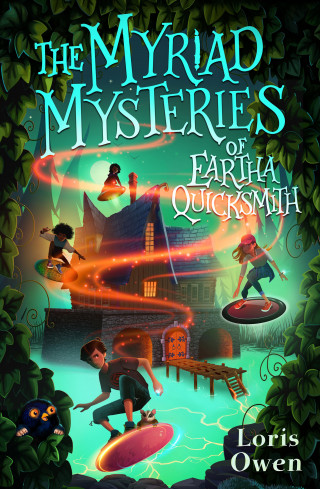 Loris Owen: The Myriad Mysteries of Eartha Quicksmith