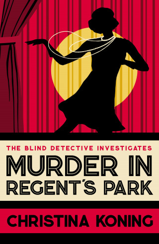 Christina Koning: Murder in Regent's Park