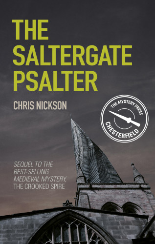Chris Nickson: The Saltergate Psalter