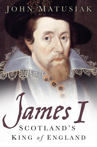 John Matusiak: James I