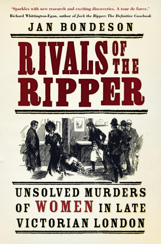 Jan Bondeson: Rivals of the Ripper