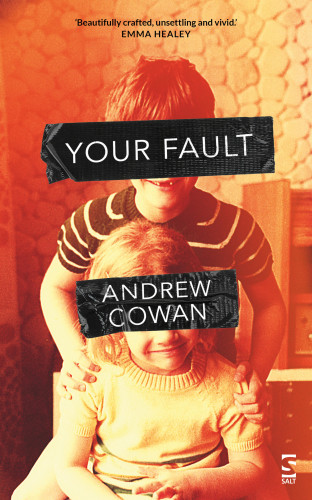 Andrew Cowan: Your Fault