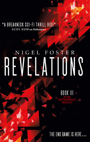 Nigel Foster: Revelation (Netherspace #3)