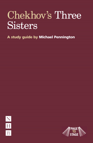 Michael Pennington: Chekhov's Three Sisters