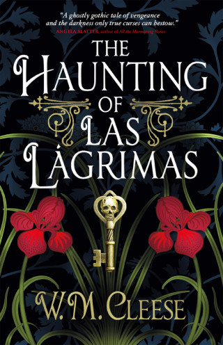 W.M. Cleese: The Haunting of Las Lágrimas