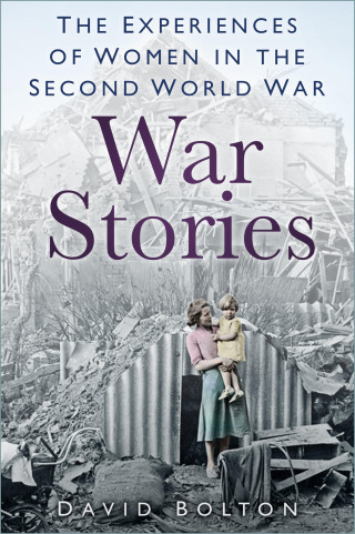 David Bolton: War Stories