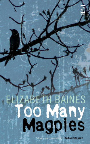 Elizabeth Baines: Too Many Magpies