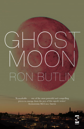 Ron Butlin: Ghost Moon