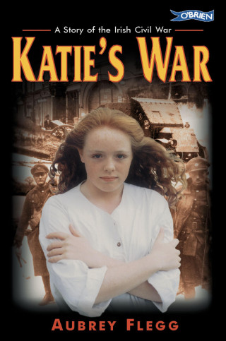Aubrey Flegg: Katie's War