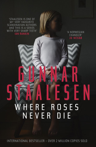 Gunnar Staalesen: Where Roses Never Die