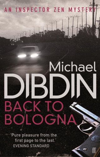 Michael Dibdin: Back to Bologna