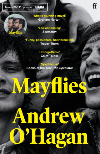 Andrew O'Hagan: Mayflies