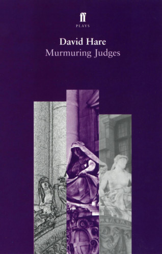 David Hare: Murmuring Judges