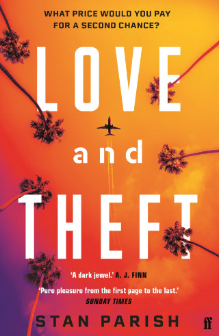 Stan Parish: Love and Theft