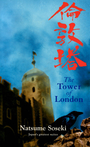 Natsume Soseki: The Tower of London