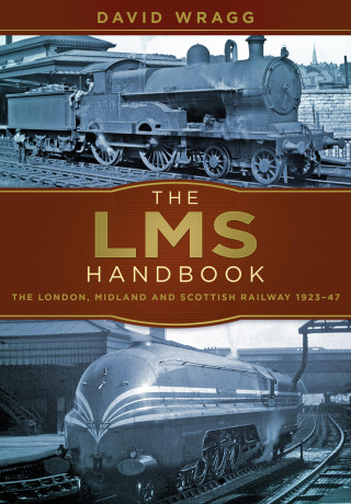David Wragg: The LMS Handbook