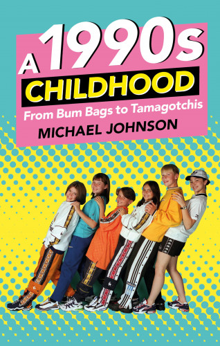 Michael A Johnson: A 1990s Childhood