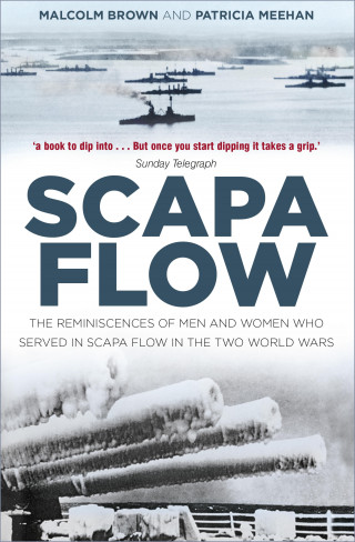 Malcolm Brown, Patricia Meehan: Scapa Flow