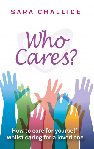 Sara Challice: Who Cares?