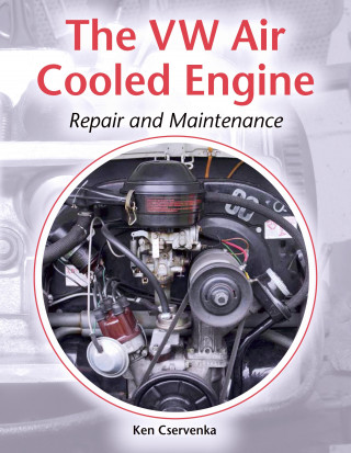Ken Cservenka: The VW Air-Cooled Engine