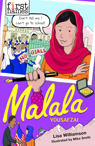 Lisa Williamson: First Names: Malala (Yousafzai)