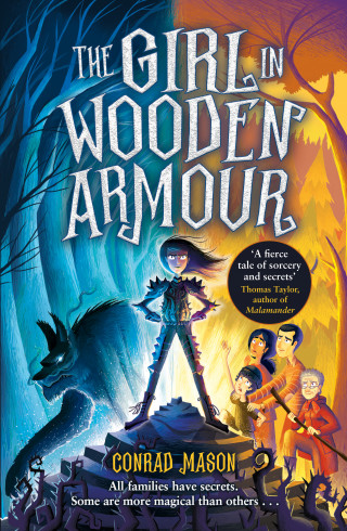 Conrad Mason: The Girl in Wooden Armour