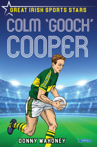 Donny Mahoney: Colm 'Gooch' Cooper