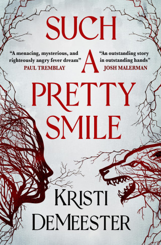 Kristi DeMeester: Such a Pretty Smile