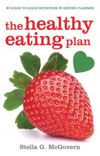 Stella McGovern: The Healthy Eating Plan