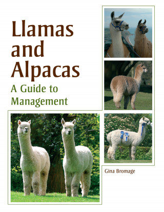 Gina Bromage: Llamas and Alpacas