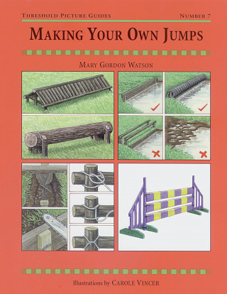 MARY GORDON-WATSON: MAKING YOUR OWN JUMPS