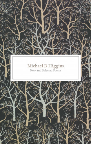 Michael D. Higgins, Mark Patrick Hederman: New and Selected Poems