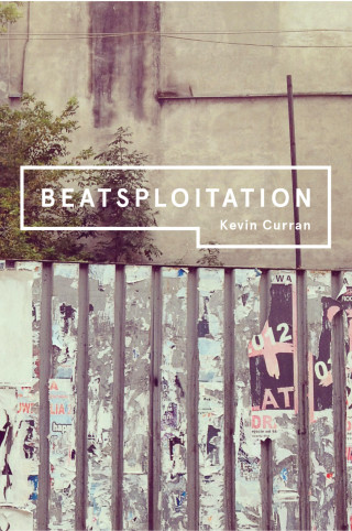 Kevin Curran: Beatsploitation