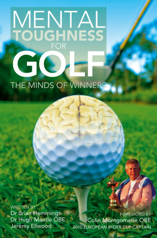 Brian Hemmings: Mental Toughness for Golf