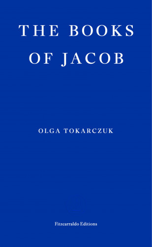 Olga Tokarczuk: The Books of Jacob