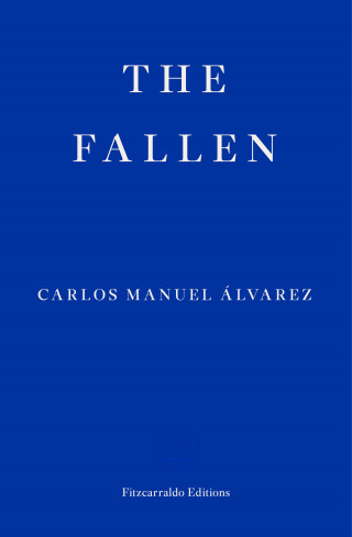 Carlos Manuel Alvarez: The Fallen