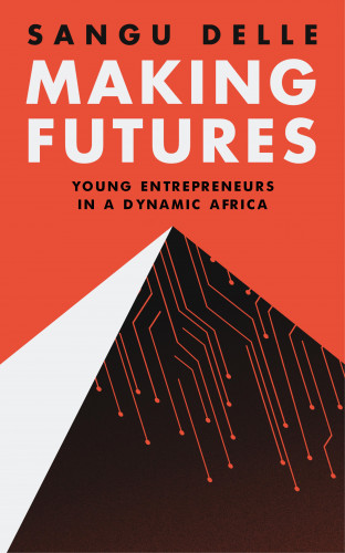 Sangu Delle: Making Futures