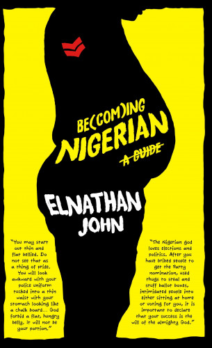 Elnathan John: Becoming Nigerian