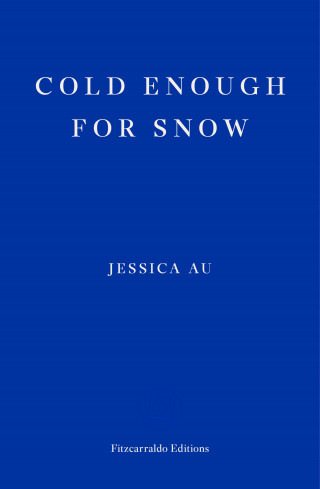 Jessica Au: Cold Enough for Snow