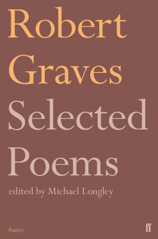 Robert Graves: Selected Poems